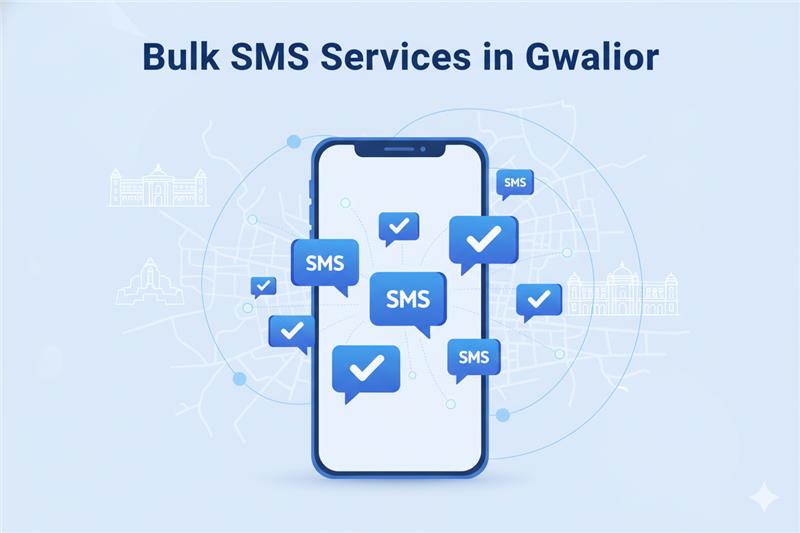 Gwalior Bulk SMS
